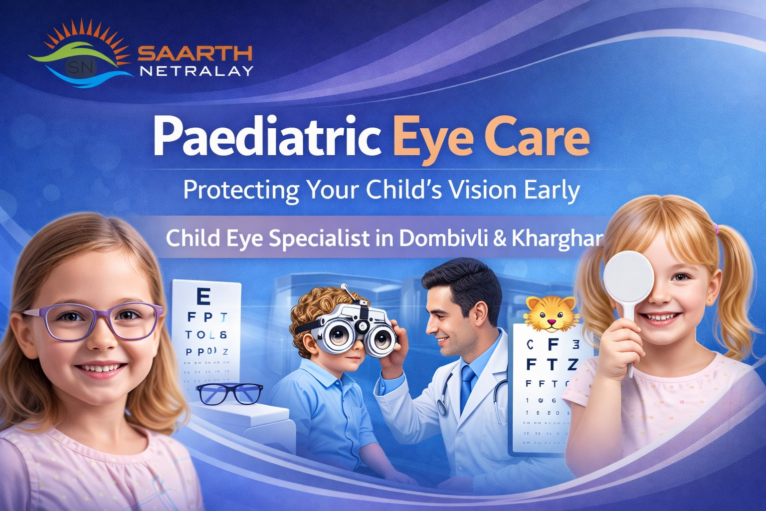 Child Eye Specialist in Dombivli & Kharghar