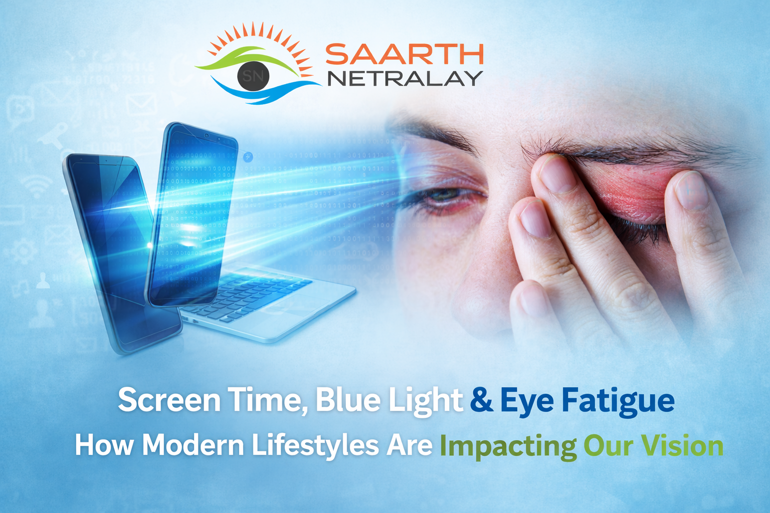 How Modern Lifestyles Are Impacting Our Vision